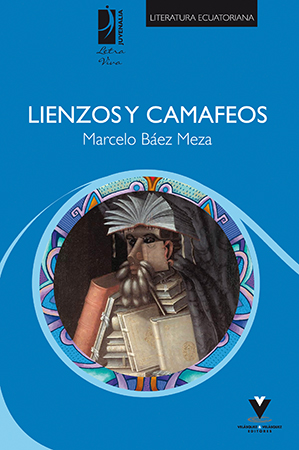 Lienzos y camafeos – Marcelo Báez
